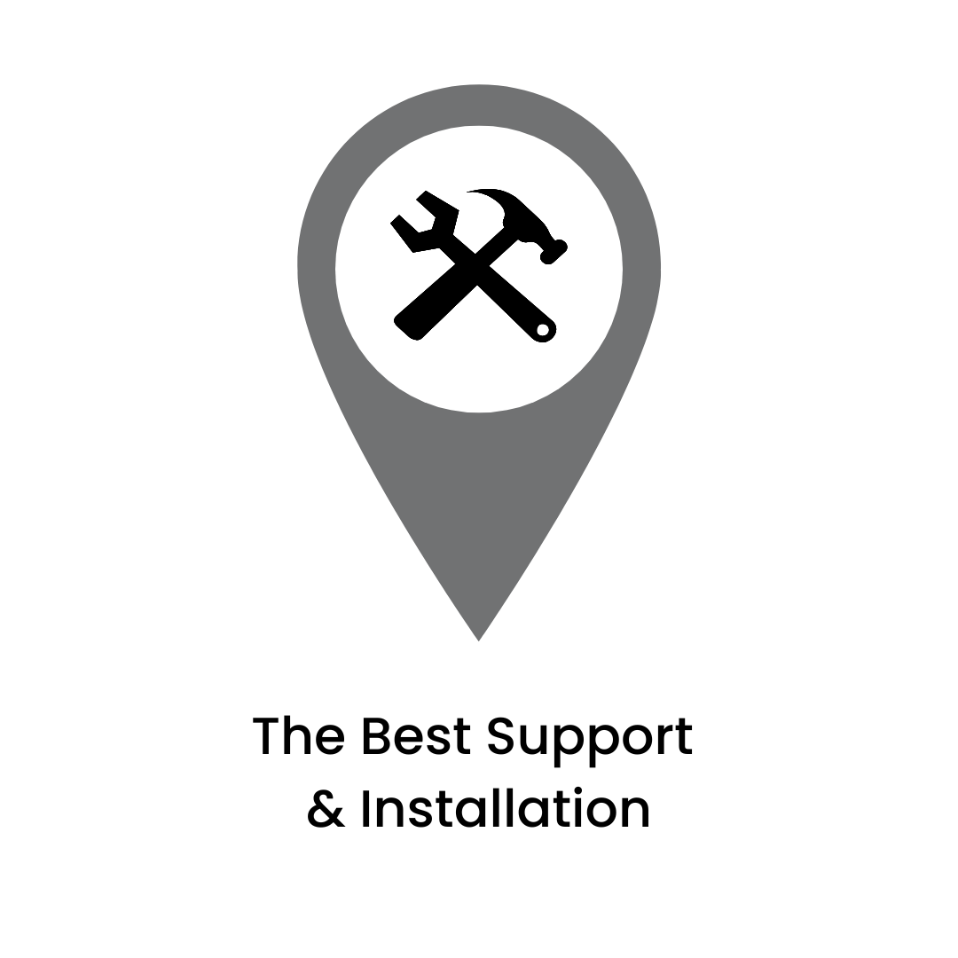 The Best Support and Installation